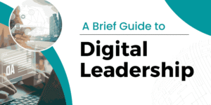 Beginner’s Guide to Digital Leadership and Modern Tech Jobs