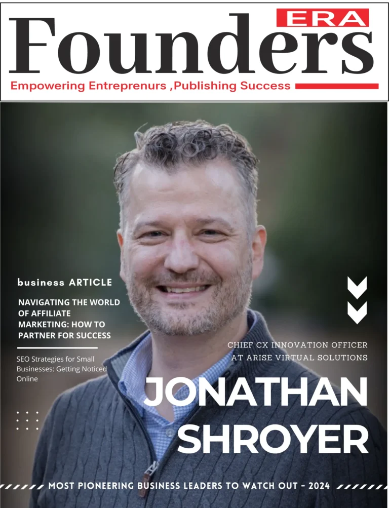 Founders-Era-Magazine-Jonathan-Shroyer-CX-Innovation-Officer-at-Arise-customer-experience-strategist