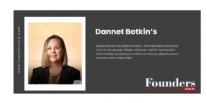 Founders-era-magazine-Architecture-Meets-Ambition-Dannet-Botkins-Imprint-on-Real-Estate-Excellence