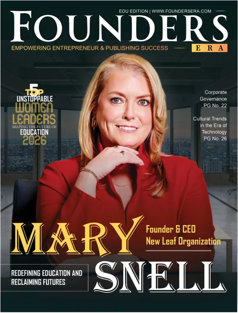 Founder and CEO of New Leaf Organization, on the cover of Founders Era Magazine Edu Edition 2026.