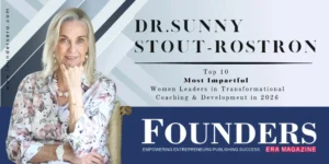 Dr. Sunny Stout-Rostron: Transforming Leadership Through Emotional Intelligence and Human-Centered Coaching