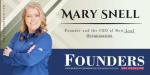 Mary Snell | Founder & CEO, New Leaf Organization | Education Leader