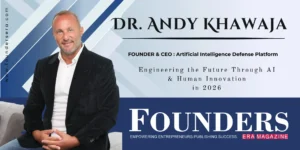 Dr. Andy Khawaja: Engineering the Future Through Artificial Intelligence & Human Innovation