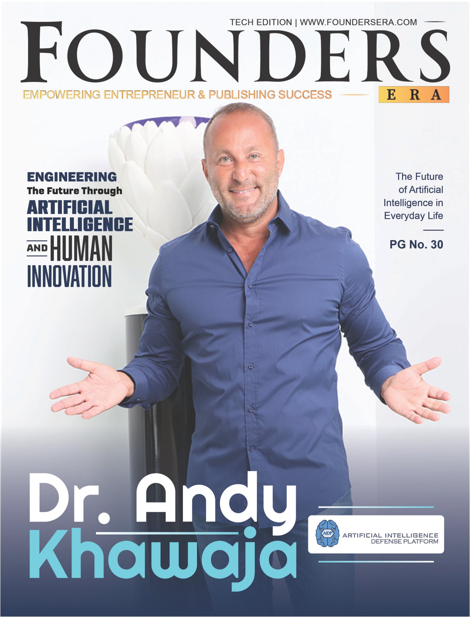 Dr. Andy Khawaja: Engineering the Future Through AI & Human Innovation